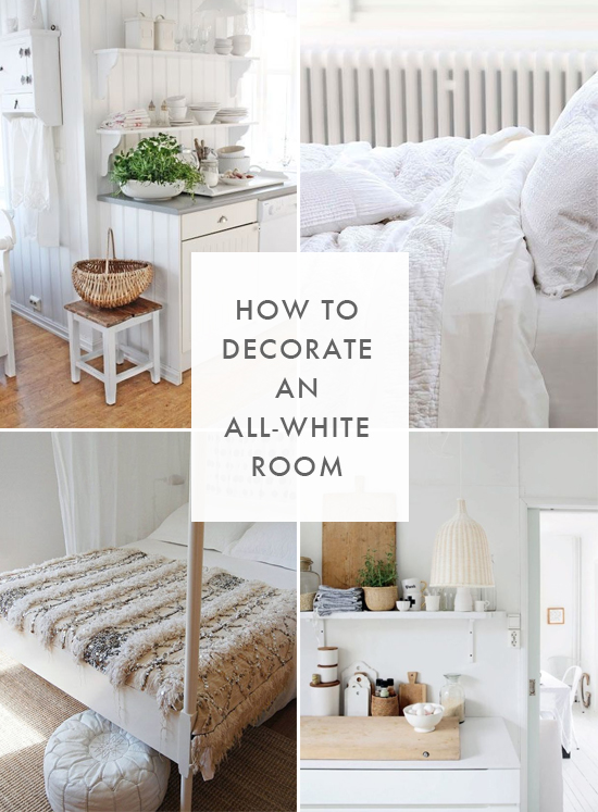 How To Decorate An All White Room